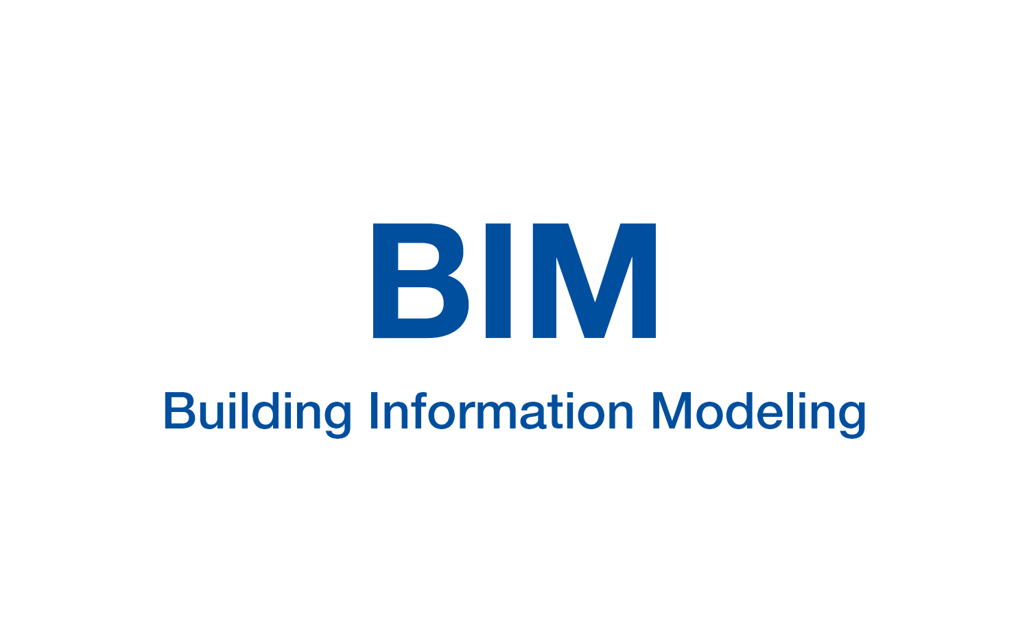 BIM - Building Information Modeling